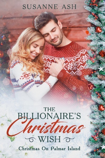 Book cover of the Billionaire's Christmas Wish by Susanne Ash