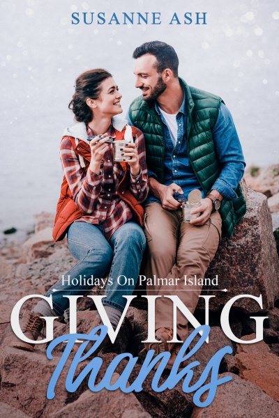 Cover for the book Giving Thanks by Susanne Ash. A couple wrapped up in warm clothes is sitting on a rock by the water.