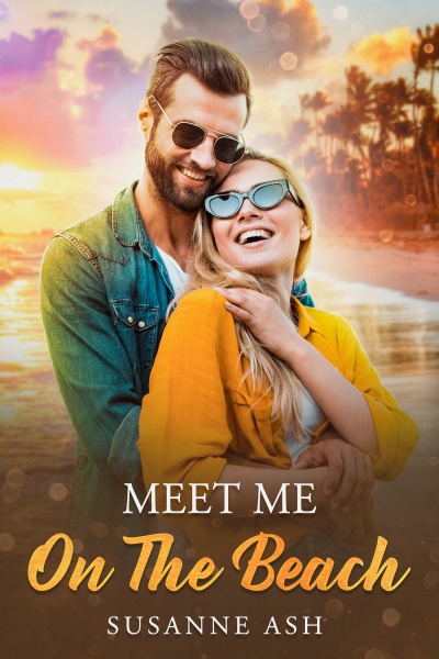Cover for the book Meet Me On The Beach - depicting a happy couple wearing sunglasses on the beach.