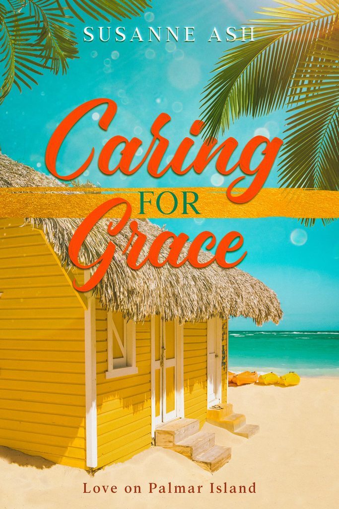 Caring for Grace by Susanne Ash
